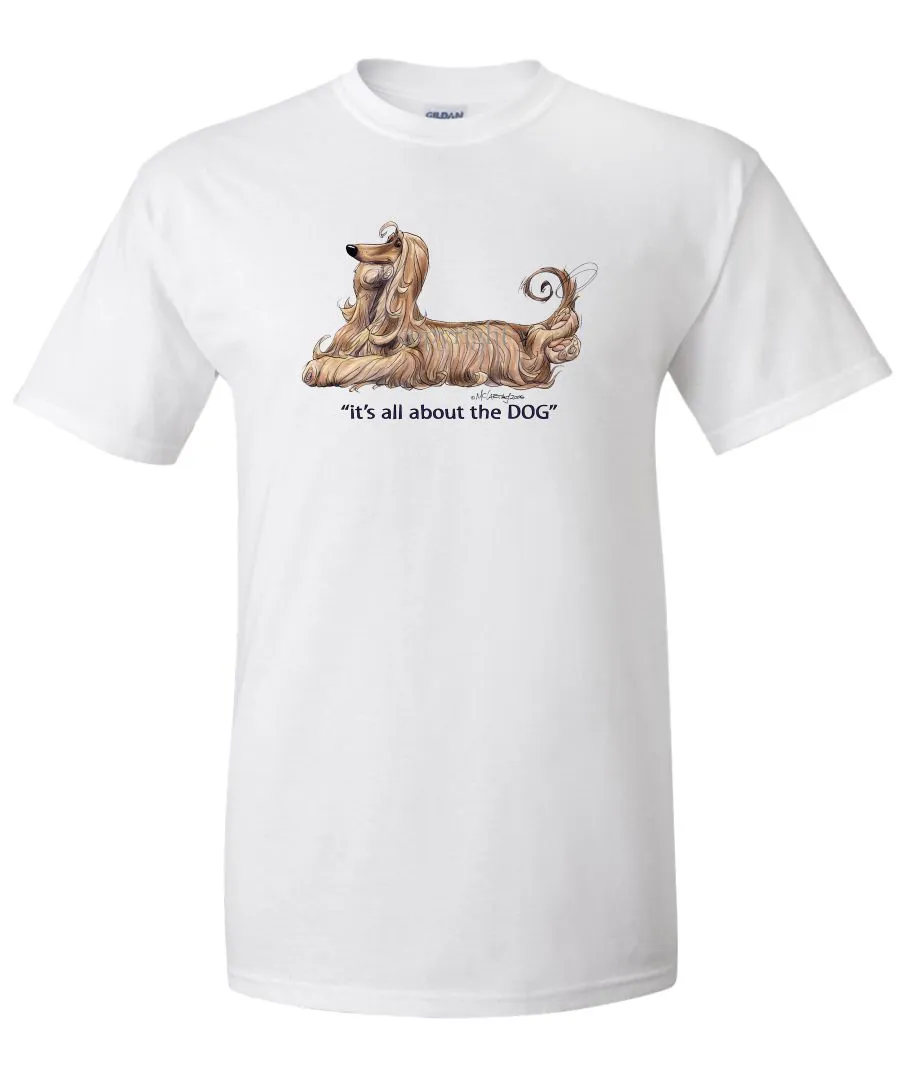 Afghan Hound - All About The Dog - T-Shirt