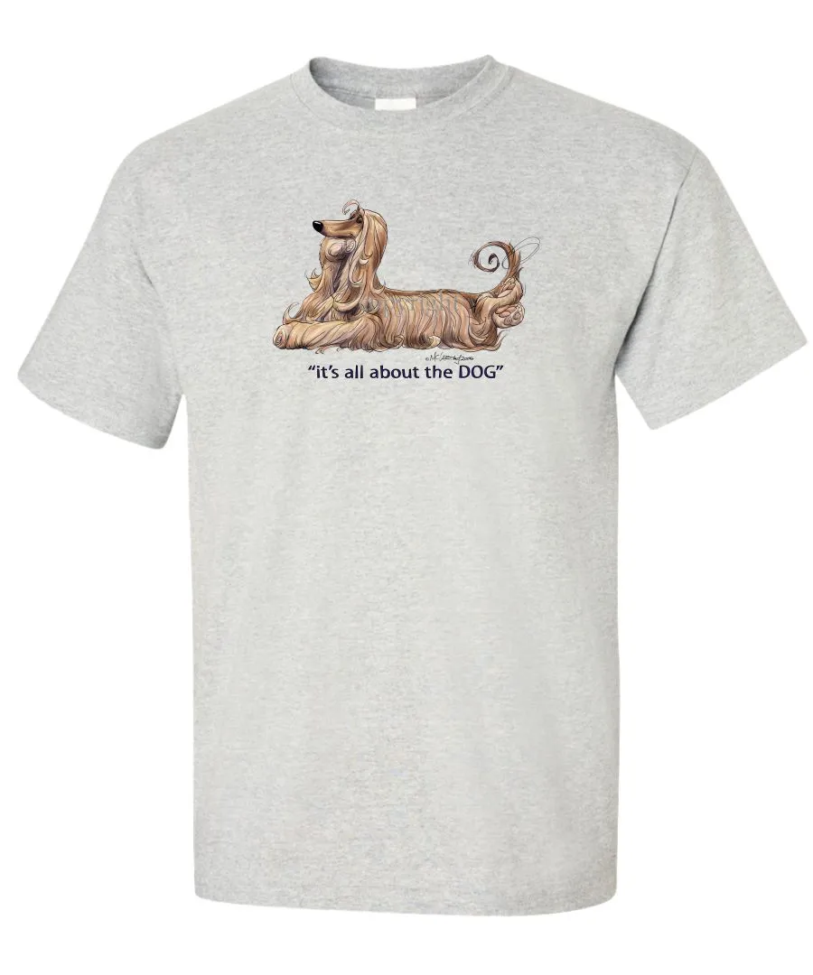 Afghan Hound - All About The Dog - T-Shirt