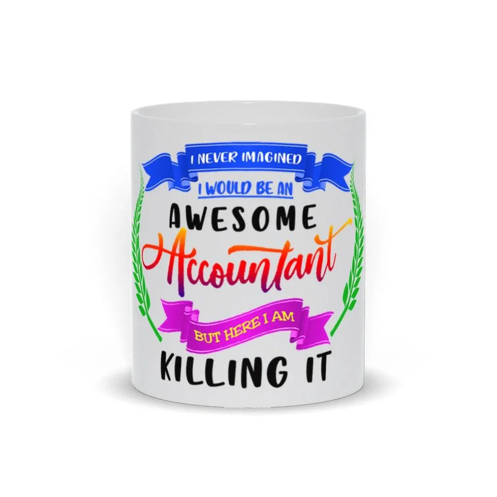 Awesome Accountant Mugs || Newly Minted Accountant || Cpa Exam Gift || Accountant Gift Ideas