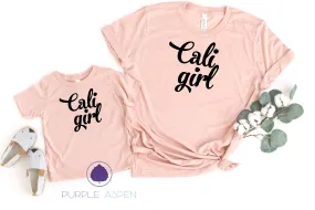 Cali Girl Mommy and Me TShirts