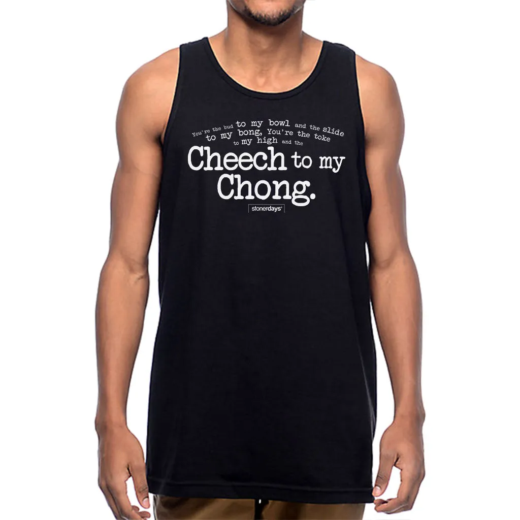 Cheech To My Chong Men's Tank