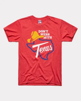 Don't Mess With Texas Red T-Shirt