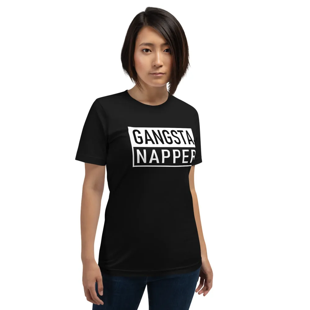 Gangsta Napper T-Shirt | Funny Nap Shirt | Napping Tee