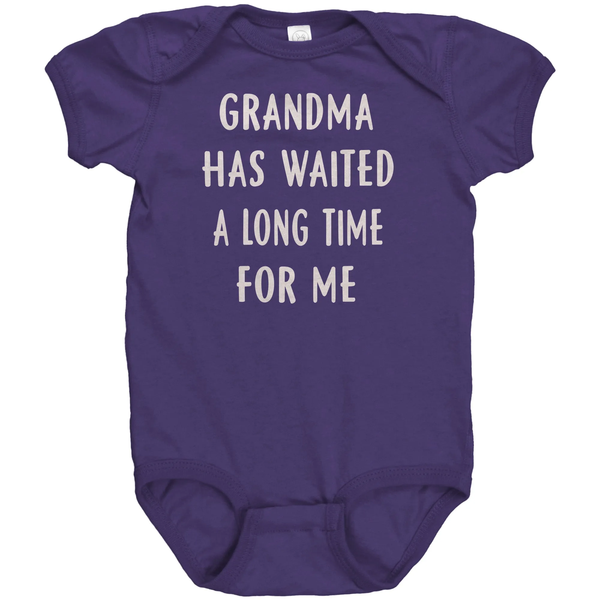 Grandma Has Waited - Funny Infant Bodysuits