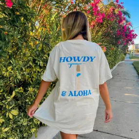 HOWDY & ALOHA