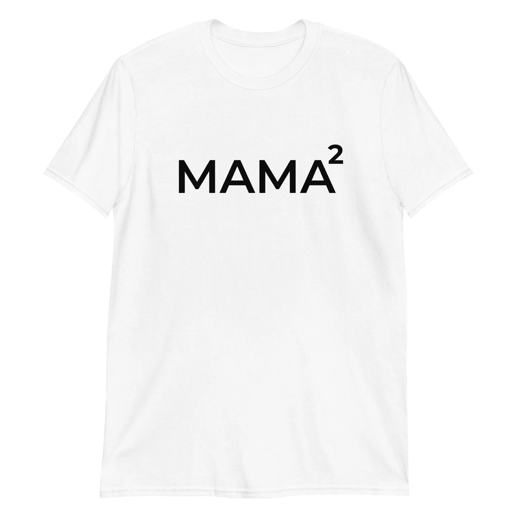 Mama Squared T-Shirt