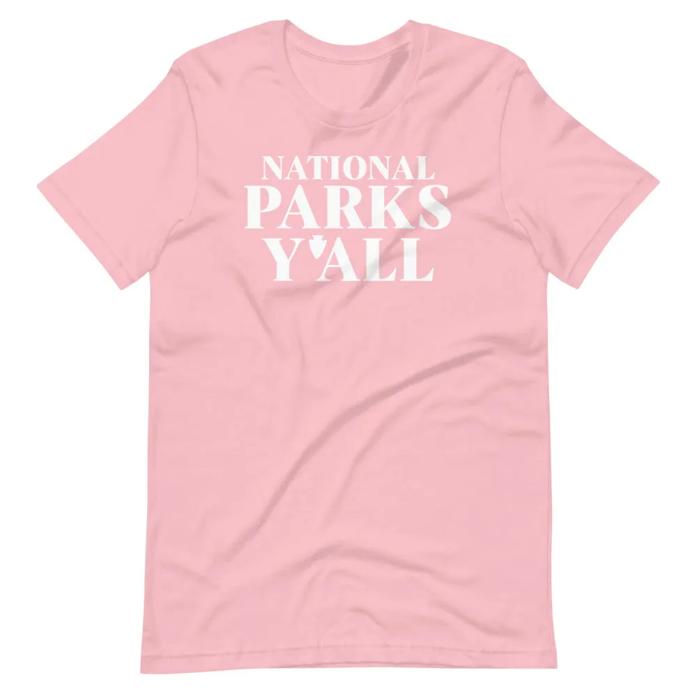 National Parks Y'All T-Shirt