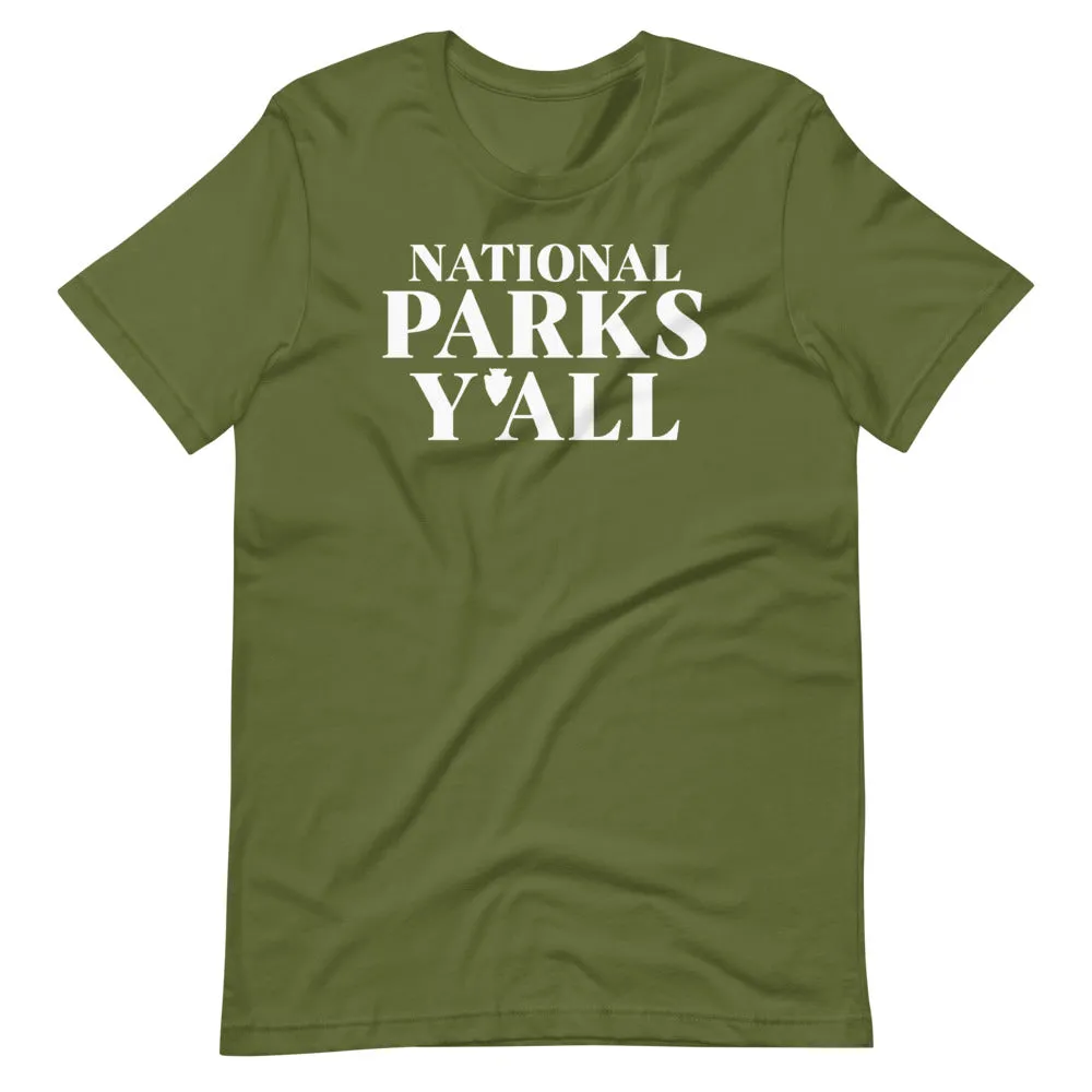 National Parks Y'All T-Shirt