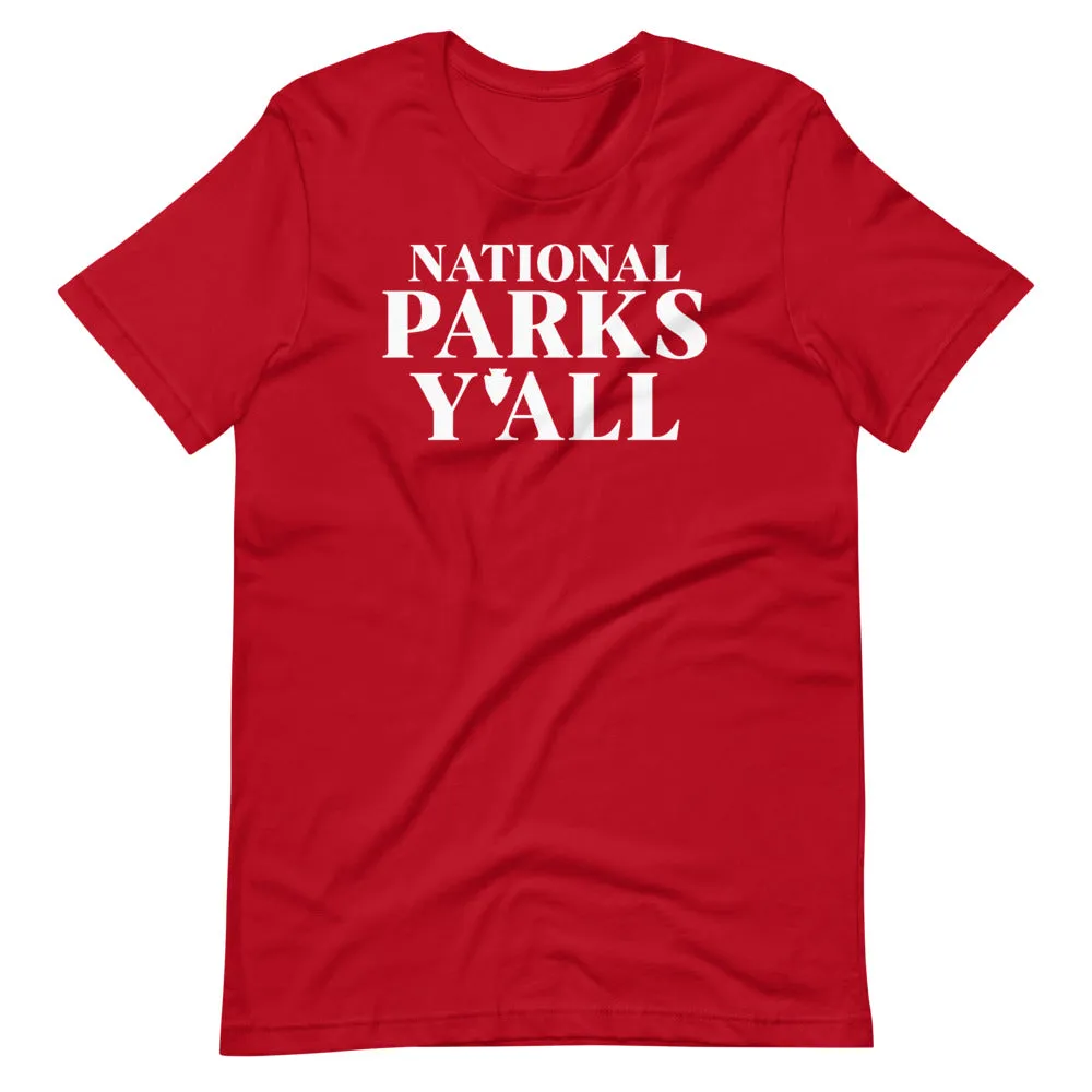 National Parks Y'All T-Shirt