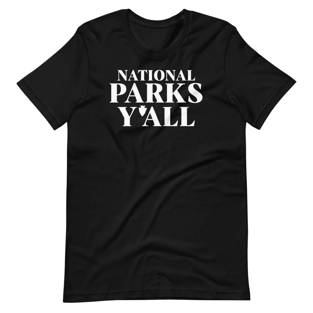 National Parks Y'All T-Shirt